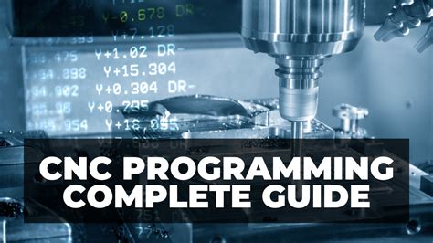 programming cnc machines|basic cnc programming for beginners.